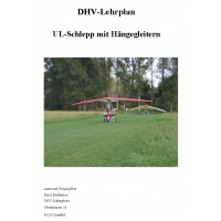DHV Lehrplan UL-Schlepp mit Hängegleitern - Horst Barthelmes